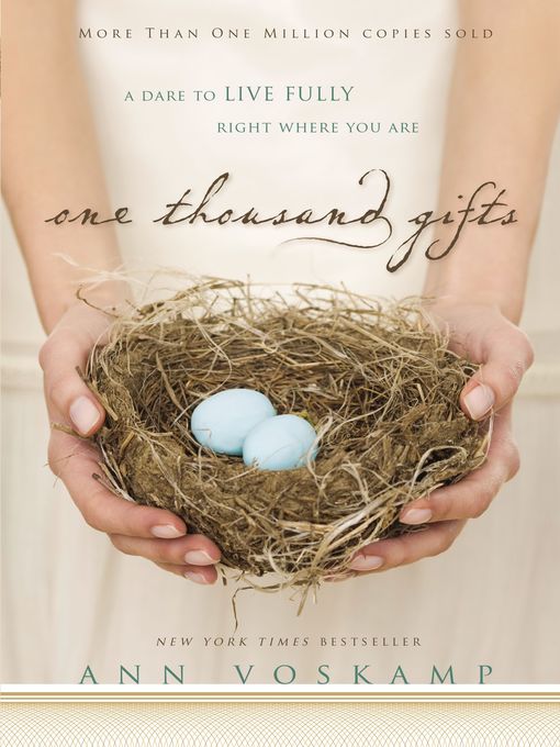 Title details for One Thousand Gifts by Ann Voskamp - Available